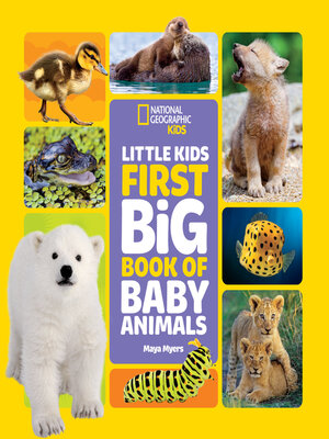 National Geographic Little Kids First Big Book of Baby Animals - ebook